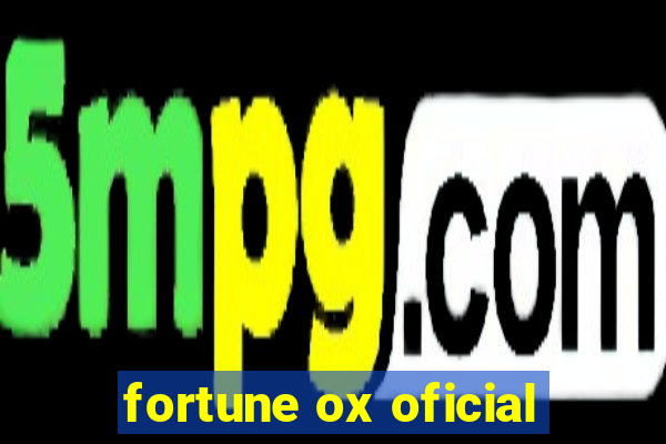 fortune ox oficial